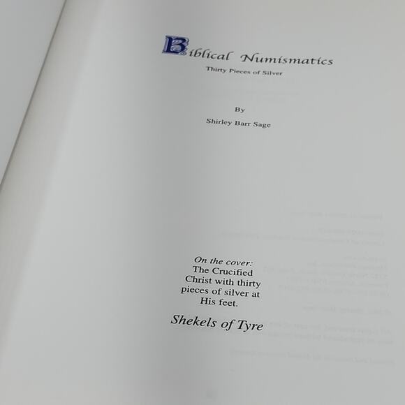 Biblical Numismatics: Thirty Pieces of Silver - HC Author Signed Dedication - Picture 5 of 16